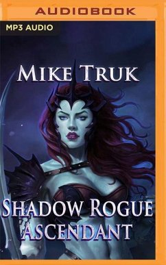 Shadow Rogue Ascendant - Truk, Mike