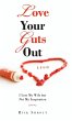 Love Your Guts Out - Bild 1