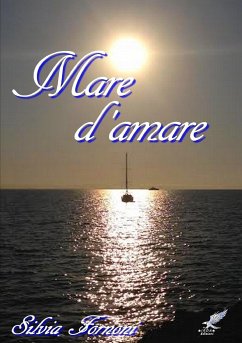 Mare d'amare - Fornoni, Silvia