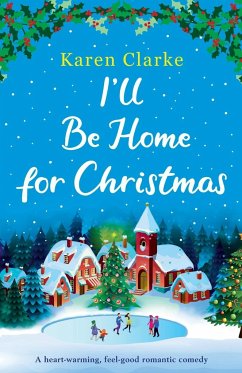 I'll Be Home for Christmas - Clarke, Karen
