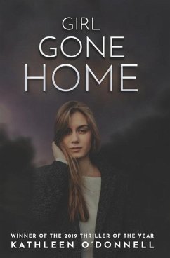Girl Gone Home - O'Donnell, Kathleen
