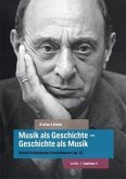 Musik als Geschichte - Geschichte als Musik