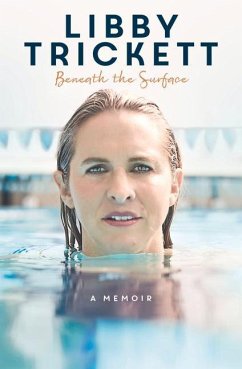 Beneath the Surface: A Memoir - Trickett, Libby