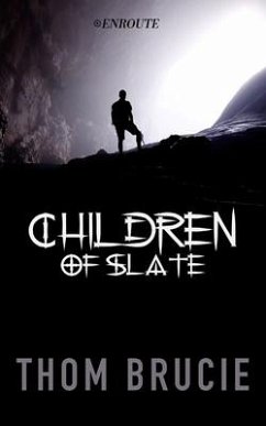 Children of Slate - Brucie, Thom