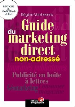 Guide du marketing direct non-adressé - Vanheems, Régine