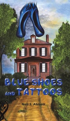 Blue Shoes and Tattoos - Abbott, Nell S.