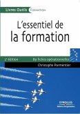 L'essentiel de la formation: 89 fiches opérationnelles