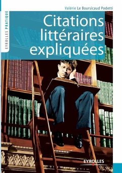 Citations littéraires expliquées - Le Boursicaud Podetti, Valérie