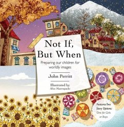 Not If, But When - Perritt, John