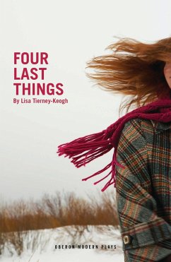 Four Last Things - Tierney-Keogh, Lisa