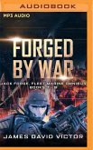 Forged by War Omnibus: Jack Forge, Fleet Marine, Books 7-9