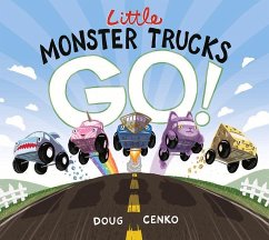 Little Monster Trucks Go! - Cenko, Doug