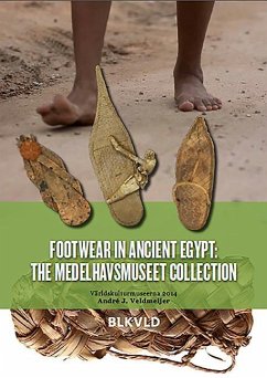 Footwear in Ancient Egypt: The Medelhavsmuseet Collection - Veldmeijer, Andre J.