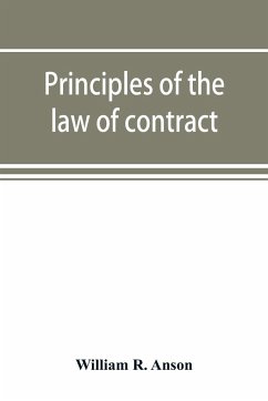 Principles of the law of contract - R. Anson, William