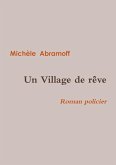 UN VILLAGE DE RÊVE