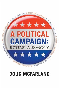 A Political Campaign - McFarland, Doug