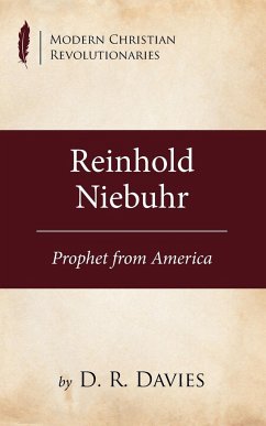 Reinhold Niebuhr - Davies, D R
