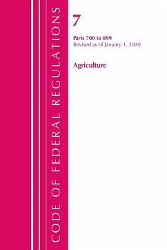 Code of Federal Regulations, Title 07 Agriculture 700-899, Revised as of January 1, 2020 - Office Of The Federal Register (U. S.