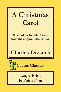 A Christmas Carol (Cactus Classics Large Print) - Dickens, Charles; Cactus, Marc
