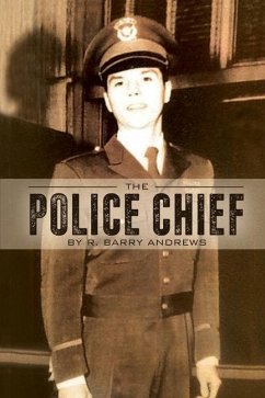 The Police Chief - Andrews, R. Barry