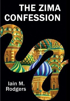 The Zima Confession - Rodgers, Iain M.