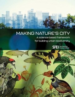 Making Nature's City - Spotswood, Erica; Grossinger, Robin