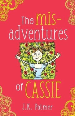 The Misadventures of Cassie - Palmer, Janet Karr