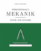 Föreläsningar i mekanik: statik och dynamik