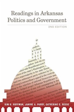 Readings in Arkansas Politics and Government - Hoffman, Kim U.; Parry, Janine A.; Reese, Catherine