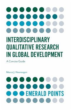 Interdisciplinary Qualitative Research in Global Development - Haenssgen, Marco J.