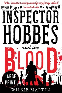 Inspector Hobbes and the Blood - Martin, Wilkie
