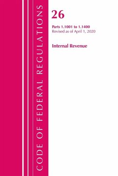 Code of Federal Regulations, Title 26 Internal Revenue 1.1001-1.1400, Revised as of April 1, 2020 - Office Of The Federal Register (U. S.