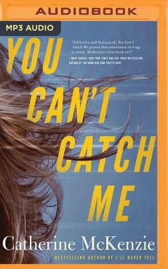 You Can't Catch Me - Mckenzie, Catherine