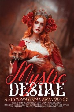 Mystic Desire - Renaud, Alice; Westfield, Zia; Knight, Dee S.