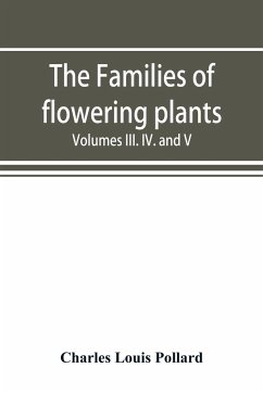 The families of flowering plants - Louis Pollard, Charles