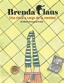 Brenda Claus: Una chica a cargo de la Navidad