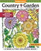 Country Garden Coloring Book: A Seek & Find Coloring Book