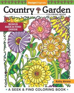 Country Garden Coloring Book: A Seek & Find Coloring Book - Ahrens, Kathy