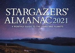 Stargazers' Almanac: A Monthly Guide to the Stars and Planets - Mizon, Bob