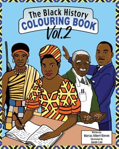 The Black History Colouring Book - Albert-Steven, Marcus