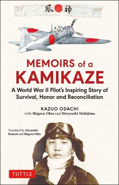 Memoirs of a Kamikaze - Odachi, Kazuo; Ohta, Shigeru; Nishijima, Hiroyoshi