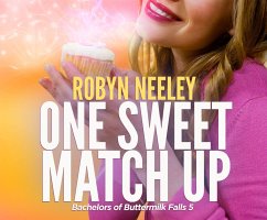 One Sweet Match Up - Neeley, Robyn