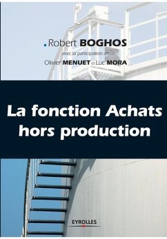 La fonction Achats hors production - Boghos, Robert; Menuet, Olivier; Mora, Luc