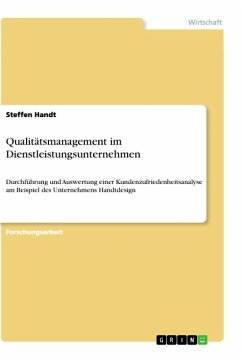 Qualitätsmanagement im Dienstleistungsunternehmen - Handt, Steffen