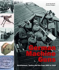 German Machine Guns - Buchholz, Frank; Brüggen, Thomas