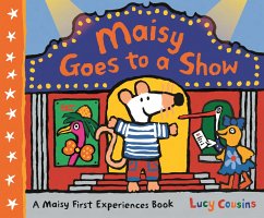 Maisy Goes to a Show - Cousins, Lucy