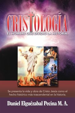 Cristología - Pecina M. A., Daniel Elguézabal