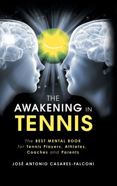 The Awakening in Tennis - Casares-Falconi, José Antonio