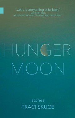 Hunger Moon - Skuce, Traci