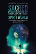 Sacred Consciousness of the Spirit World - Bild 1